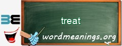 WordMeaning blackboard for treat